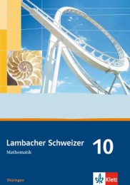 Lambacher Schweizer Mathematik 10. Ausgabe Thüringen
