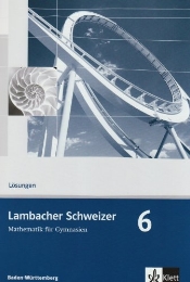 Lambacher Schweizer Mathematik 6. Ausgabe Baden-Württemberg - Cover