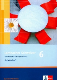 Lambacher Schweizer Mathematik 6. Ausgabe Nordrhein-Westfalen - Cover