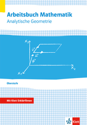 Arbeitsbuch Mathematik Oberstufe Analytische Geometrie - Cover