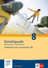 Schnittpunkt Mathematik - Ausgabe für Niedersachsen, Arbeitsheft mit Lösungen und Lernsoftware 8. Schuljahr - Basisniveau