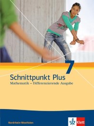 Schnittpunkt Plus Mathematik 7. Differenzierende Ausgabe Nordrhein-Westfalen - Cover