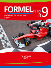 Formel PLUS 9 R. Ausgabe Bayern Mittelschule