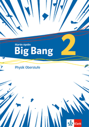Big Bang Physik Oberstufe 1+2