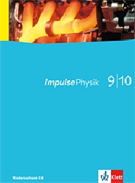 Impulse Physik 9/10. Ausgabe Niedersachsen
