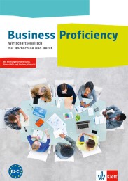 Business Proficiency. Wirtschaftsenglisch für Hochschule und Beruf - Cover