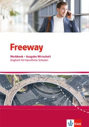 Freeway Wirtschaft. Englisch für berufliche Schulen