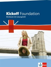 Kickoff Foundation Nordrhein-Westfalen. Englisch für die Berufsvorbereitungsschule