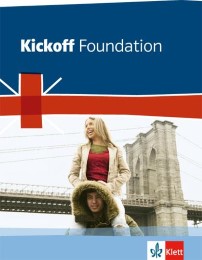 Kickoff Foundation Bundesausgabe. Englisch zum Hauptschulabschluss - Cover