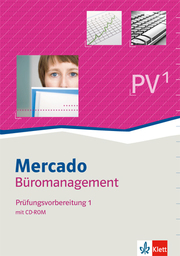 Mercado Prüfungsvorbereitung Kaufleute für Büromanagement. Teil 1 der gestreckten Abschlussprüfung