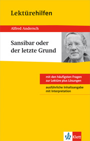 Klett Lektürehilfen Alfred Andersch, Sansibar oder der letzte Grund - Cover