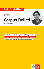 Klett Lektürehilfen Juli Zeh, Corpus Delicti. Ein Prozess - Cover