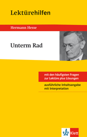 Klett Lektürehilfen - Hermann Hesse, Unterm Rad