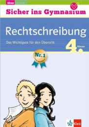 Sicher ins Gymnasium Deutsch Rechtschreibung 4. Klasse