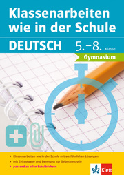 Klett Klassenarbeiten wie in der Schule Deutsch Klasse 5 - 8 - Cover