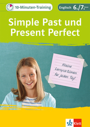 Klett 10-Minuten-Training Englisch Grammatik Simple Past und Present Perfect 6./7. Klasse - Cover
