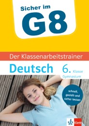 Sicher im G8 Der Klassenarbeitstrainer Deutsch 6. Klasse Gymnasium - Cover