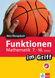 Klett Funktionen im Griff Mathematik 7.-10. Klasse - Cover