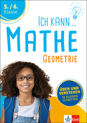 Klett Ich kann Mathe - Geometrie 5./6. Klasse