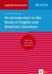 Uni-Wissen An Introduction to the Study of English and American Literature (English Version)
