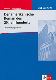 Uni Wissen Der amerikanische Roman des 20. Jahrhunderts - Cover