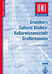 Uni Wissen Grundkurs Cultural Studies/Kulturwissenschaft Großbritannien - Cover