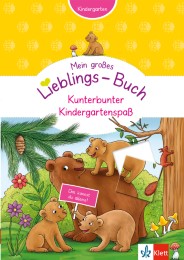 Mein großes Lieblings-Buch - Kunterbunter Kindergartenspaß - Cover