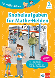 Klett Knobelaufgaben für Mathe-Helden 2. Klasse - Cover
