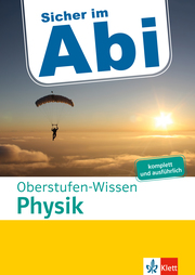 Klett Sicher im Abi Oberstufen-Wissen Physik - Cover