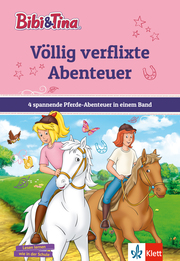 Bibi & Tina: Völlig verflixte Abenteuer - Cover
