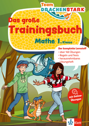 Klett Team Drachenstark: Das große Trainingsbuch Mathe 1. Klasse - Cover