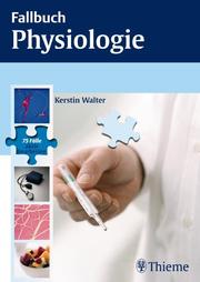 Fallbuch Physiologie