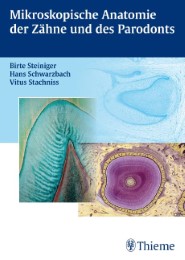 Mikroskopische Anatomie der Zähne und des Parodonts - Cover