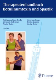Therapeutenhandbuch Botulinumtoxin und Spastik