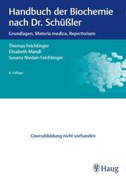 Handbuch der Biochemie nach Dr. Schüßler - Cover