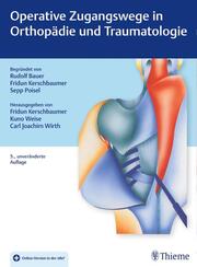 Operative Zugangswege in Orthopädie und Traumatologie - Cover