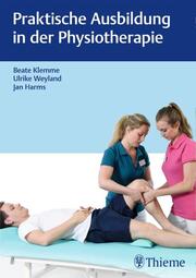 Praktische Ausbildung in der Physiotherapie - Cover