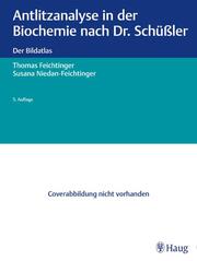 Antlitzanalyse in der Biochemie nach Dr. Schüßler - Cover