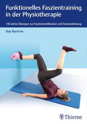 Funktionelles Faszientraining in der Physiotherapie - Cover