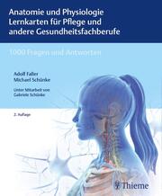 Anatomie und Physiologie - Lernkarten für Pflege und andere Gesundheitsfachberufe