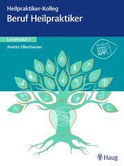 Heilpraktiker-Kolleg - Beruf Heilpraktiker - Lernmodul 1 - Cover