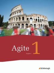 Agite - Arbeitsbücher für Latein als zweite Fremdsprache - Ausgabe A - Für Nordrhein-Westfalen u.a - Cover