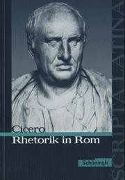 Cicero: Rhetorik in Rom
