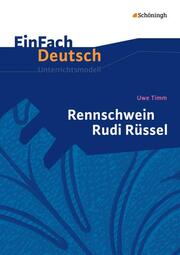 Uwe Timm: Rennschwein Rudi Rüssel - Cover