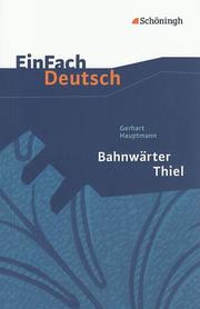 Gerhart Hauptmann: Bahnwärter Thiel - Cover