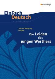 Johann Wolfgang von Goethe: Die Leiden des jungen Werthers - Cover