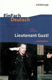 Arthur Schnitzler: Lieutenant Gustl