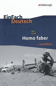 Max Frisch: Homo Faber