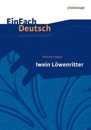 Felicitas Hoppe: Iwein Löwenritter - Cover