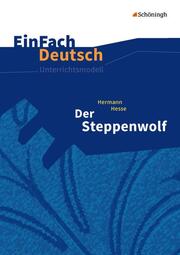 Hermann Hesse: Der Steppenwolf